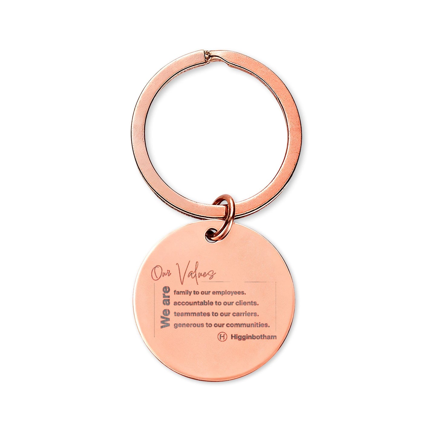 Higg Values- Engravable Stainless Steel Round Keychain