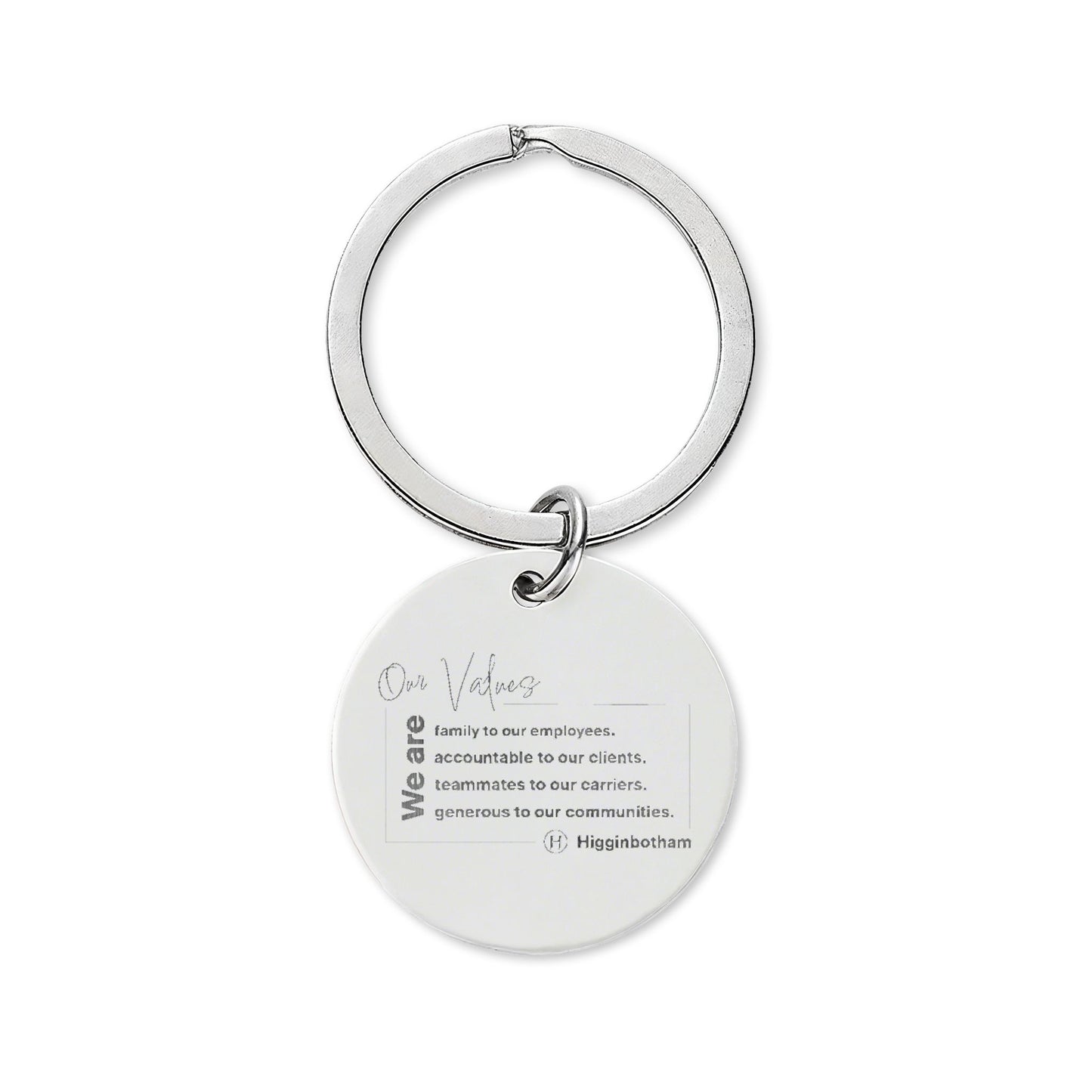 Higg Values- Engravable Stainless Steel Round Keychain